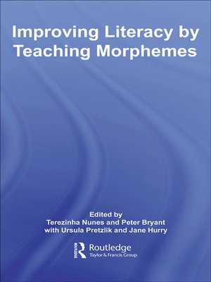 cover image of Improving Literacy by Teaching Morphemes